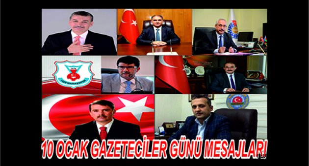 10 OCAK GAZETECİLER GÜNÜ MESAJLARI