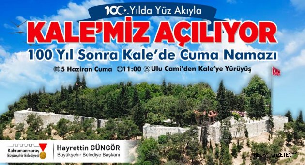 100. Yıl sonra Tarihi Maraş Kalesi’nde Cuma Namazı