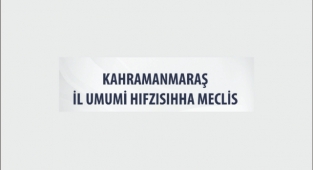 Kahramanmaraş İl Umumi Hıfzıssıhha Meclisi