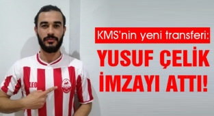 KMS’nin yeni transferi: Yusuf Çelik İmzayı Attı