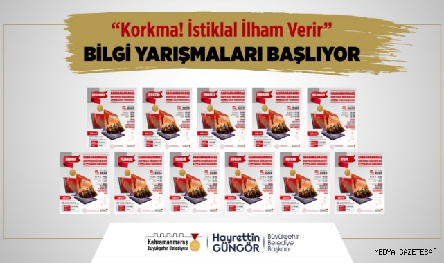 “Korkma! İstiklal İlham Verir” Bilgi Yarışmaları Başlıyor