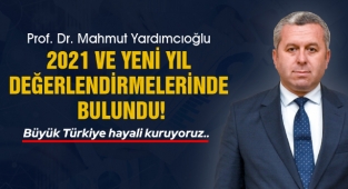Prof. Dr. Mahmut Yardımcıoğlu, 2021-ve-Yeni-Yıl-Değerlendirmelerinde-Bulundu
