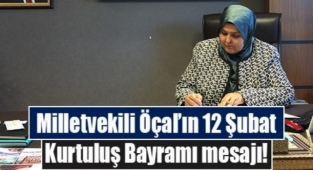 Milletvekili Öçal, 12 Şubat Kurtuluş günü mesajı
