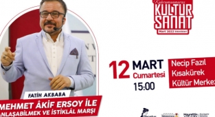 Mehmet Akif Ersoy ile Anlaşabilmek ve İstiklal Marşı