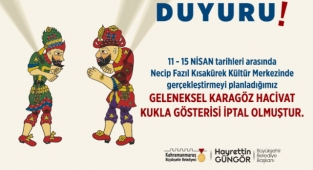 Geleneksel Karagöz – Hacivat Oyunu İptal Edildi