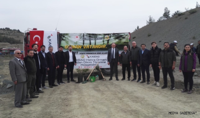 KASİAD HATIRA ORMANI PROJESİ’NDE FİDANLAR TOPRAKLA BULUŞTU