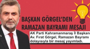 BAŞKAN GÖRGEL’DEN RAMAZAN BAYRAMI MESAJI