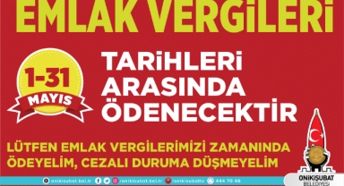 Emlak Vergisi ödemeleri 1-31 Mayıs tarihleri arasında
