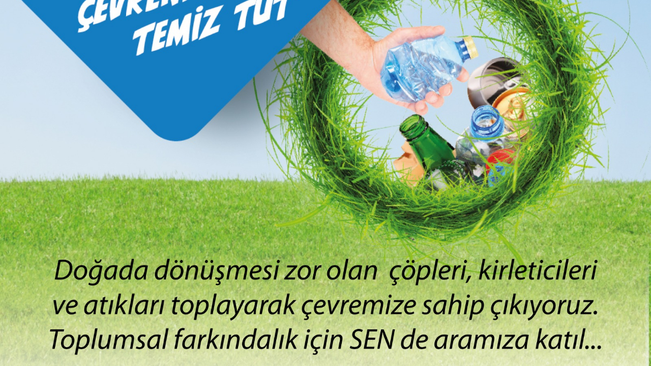 -ÇEKUD’den Türkiye Geneli Çevre Temizliği