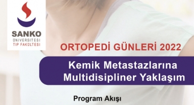 - SANKO ÜNİVERSİTESİ TIP FAKÜLTESİ ORTOPEDİ GÜNLERİ