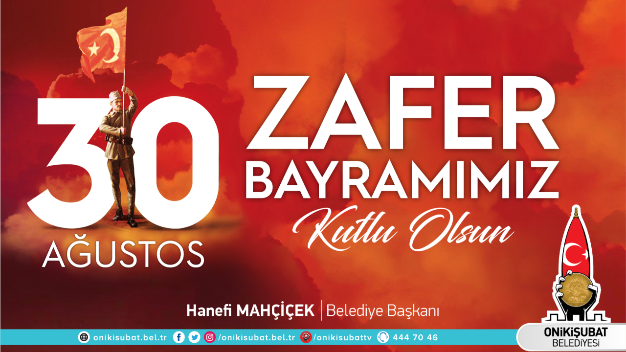 Başkan Mahçiçek; Türk’ün zaferleri kutlu ve daim olsun