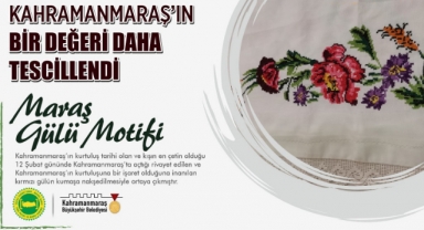 Maraş Gülü Motifi Tescillendi!