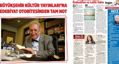 Büyükşehir Kültür Yayınları’na Edebiyat Otoritesinden Tam Not
