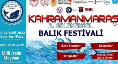 Kahramanmaraş 3. Geleneksel Balık Festivali Başlıyor