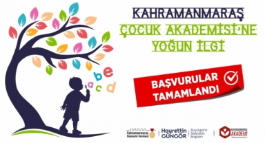 Kahramanmaraş Çocuk Akademisi’ne Yoğun İlgi
