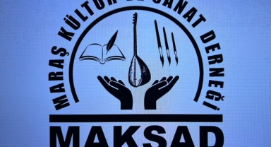 Kahramanmaraşlı Yazar ve Sanatçıların MAKSAT'ı Olacak