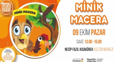 “Minik Macera” Minik İzleyicilerini Bekliyor