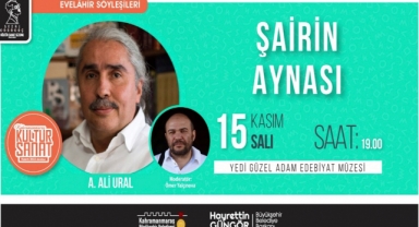 Şair Ali Ural ile Evelâhir Söyleşileri Gerçekleştirilecek