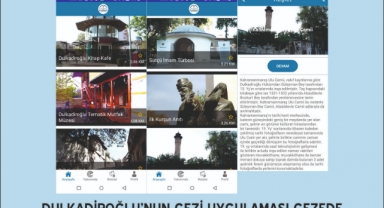 DULKADİROĞLU’NUN GEZİ UYGULAMASI GEZEDE