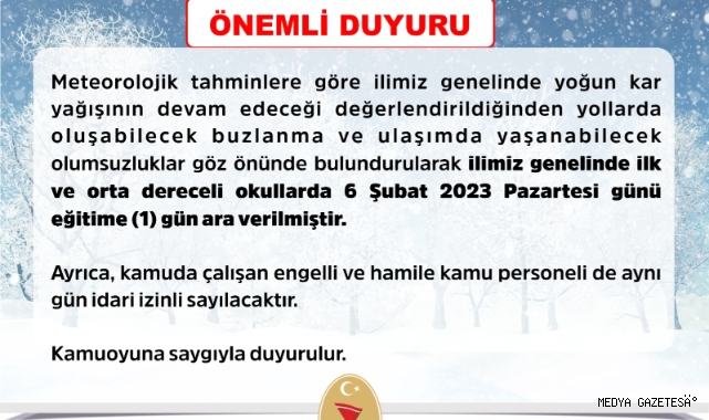 Kahramanmaraş’ta yarın ilk ve orta dereceli okullar tatil edildi