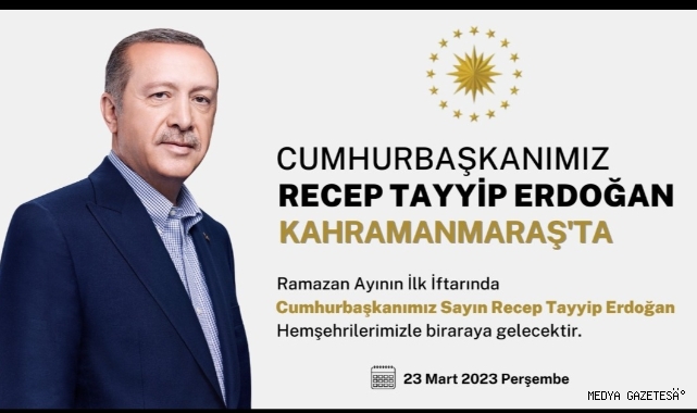 Cumhurbaşkanı Erdoğan, Ramazan’ın İlk Günü Kahramanmaş'ta