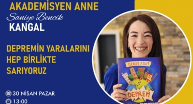 ‘Akademisyen Anne’ Ebeveynlere Seslenecek