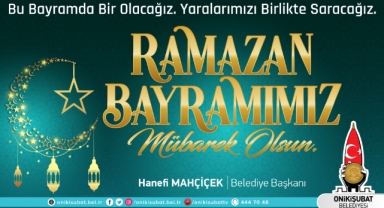 Başkan Mahçiçek’ten Ramazan Bayramı mesajı