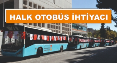 HALK OTOBÜS İHTİYACI
