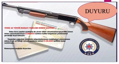 Kahramanmaraş’ta yivsiz av tüfeği yenileme süresi uzatıldı