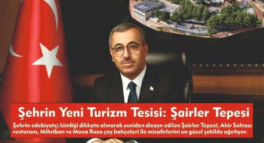 Şehrin Yeni Turizm Tesisi: Şairler Tepesi