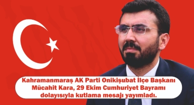 Başkan Kara’dan 29 Ekim mesajı