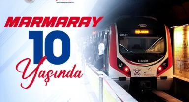 CUMHURİYETİMİZİN 100’ÜNCÜ YILINDA MARMARAY 10 YAŞINDA!
