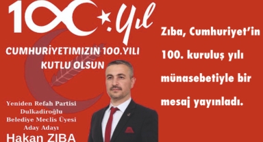 Zıba; Cumhuriyet'in 100. kuruluş yılı münasebetiyle bir mesaj yayınladı.