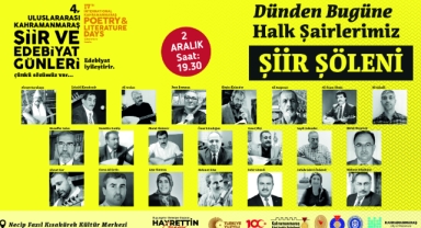 4. Uluslararası Kahramanmaraş Şiir ve Edebiyat Günleri 2 Aralık’ta Başlıyor