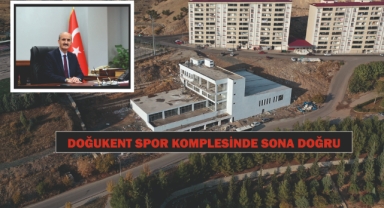 DOĞUKENT SPOR KOMPLESİNDE SONA DOĞRU