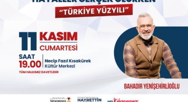 Milletvekili Yenişehirlioğlu, Türkiye Yüzyılı’nı Anlatacak