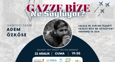 Gazeteci – Yazar Özköse, Gazze’yi Anlatacak