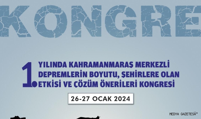 6 Şubat Kahramanmaraş Depremleri Münasebetiyle 26-27 Ocak’ta Düzenlenecek