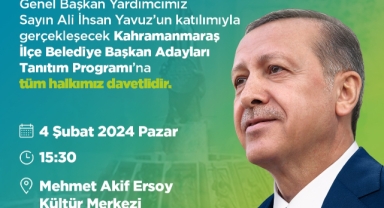 AK Parti Kahramanmaraş İl Başkanvekili Doğan, “Cumhurbaşkanımız 6 Şubat’ta Kahramanmaraş’ta olacak”