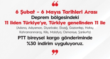 DEPREMZEDE VATANDAŞLARA ‘BİREYSEL KARGO GÖNDERİSİ’NDE İNDİRİM