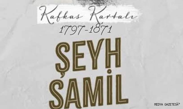 ŞEYH ŞAMİL : KAFKASLARIN YALNIZ KARTALI / İSLAMIN MÜCAHİD EVLADI