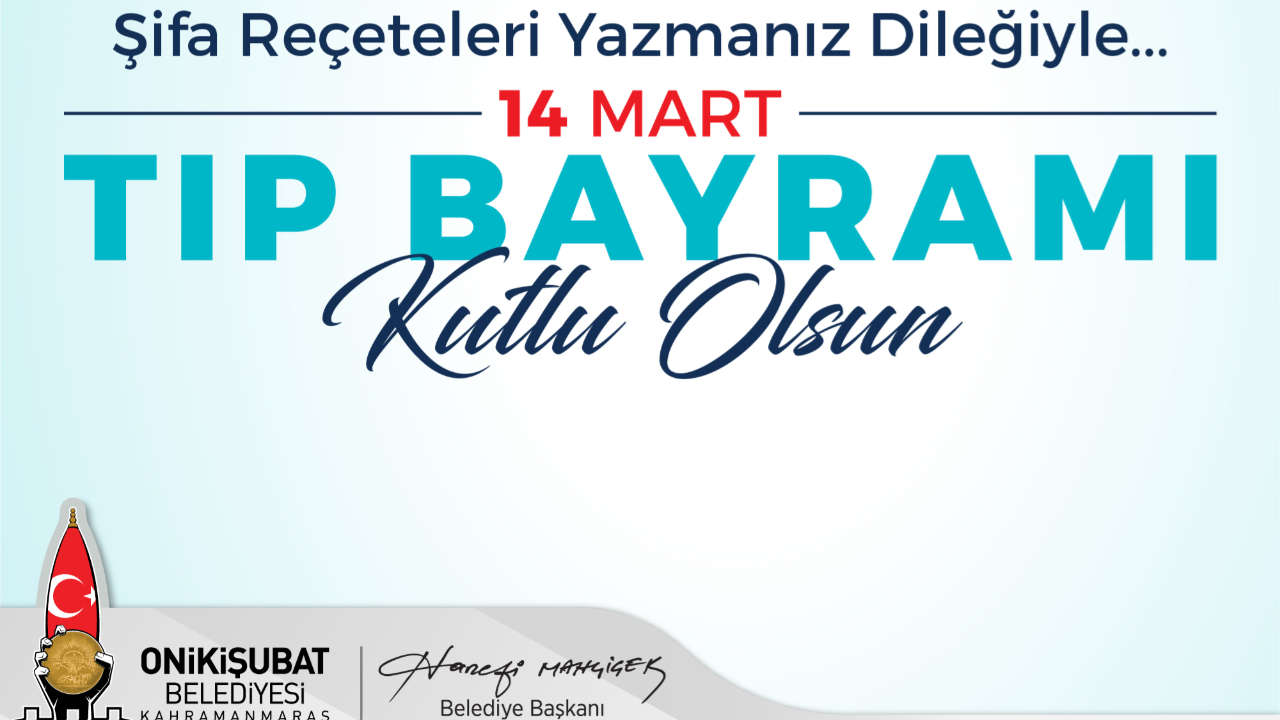 Başkan Mahçiçek’ten 14 Mart Tıp Bayramı mesajı