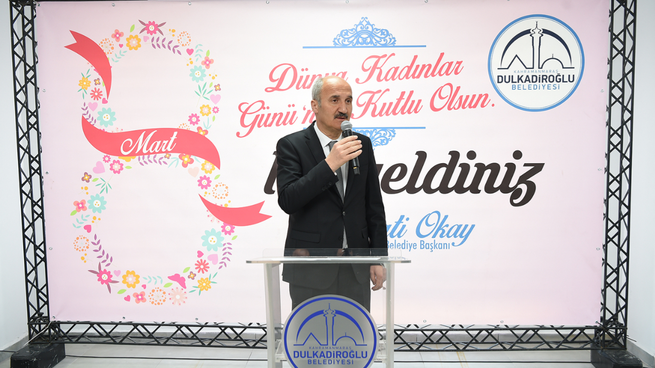 DULKADİROĞLU’NDAN KADINLAR GÜNÜ ETKİNLİĞİ