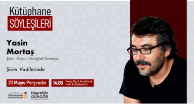 Şair Mortaş, 23 Mayıs’ta Okurlarla Buluşacak