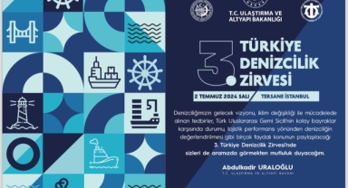 DENİZCİLİĞİN KALBİ İSTANBUL’DA ATACAK