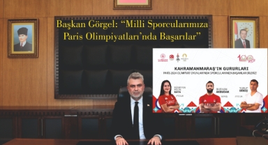 Başkan Görgel: “Milli Sporcularımıza Paris Olimpiyatları’nda Başarılar”