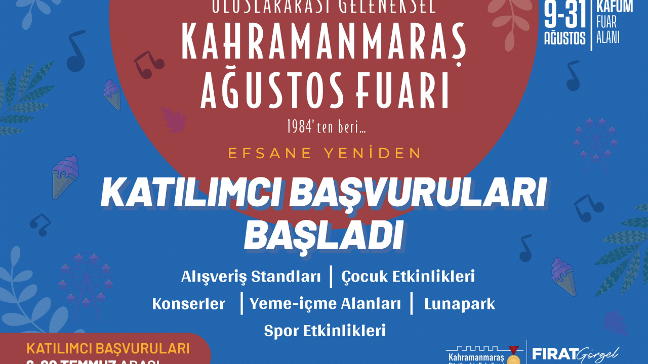 Geleneksel Kahramanmaraş Ağustos Fuarı’na Katılımcı Başvuruları Başladı!