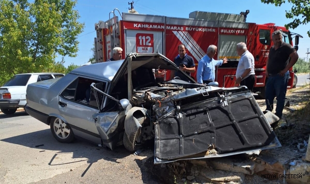Kahramanmaraş’ta bu otomobilden sağ çıktı