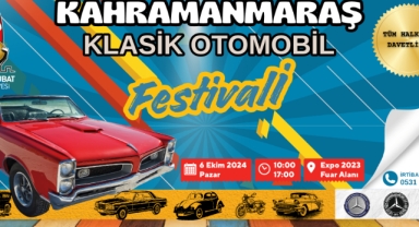 Kahramanmaraş Klasik Otomobil Festivali için geri sayım başladı!