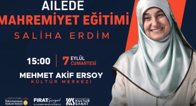 Saliha Erdim, “Ailede Mahremiyet Eğitimi” Anlatacak